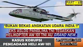 quotBukan Bekas Angkatan Udara India quot  Eks ASLOG Panglima TNI Part  68 [upl. by Mehetabel]