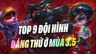 TOP 9 ĐỘI HÌNH ĐÁNG THỬ Ở ĐTCL 35 THIÊN HÀ  SHACO amp XIN ZHAO BÃI RÁC 1 THỜI TRỞ LẠI [upl. by Westbrook]