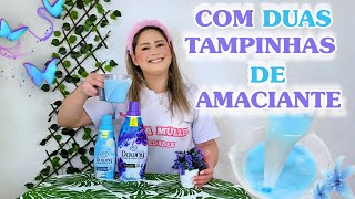 COM DUAS TAMPINHAS DE AMACIANTE DOWNY FIZ AMACIANTE CASEIRO PARA O MÊS TODO [upl. by Beryl]