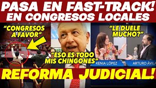 MADRUGAZO VS PRIAN CONGRESOS LOCALES ¡APRUEBAN REFORMA HUMILLADA EN FASTTRACK NO PUEDEN FRENARLO [upl. by Chuck]