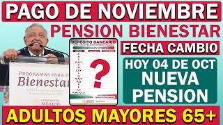 💥¡ADULTOS MAYORES YA PAGO DE NOVIEMBRE🎁🔴DEPOSITO Bancario TENDRA CAMBIO quotNUEVOS 15 DIAS DE PAGOquot [upl. by Adnolehs]