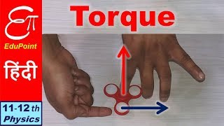 🔴 TORQUE ➤ Rotational Motion  Part 01 ➤ in HINDI [upl. by Aniehs]