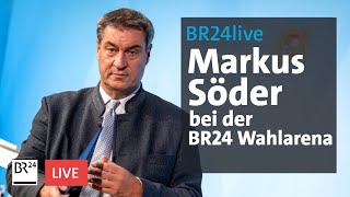 Markus Söder CSU bei der BR24 Wahlarena  stellt sich den Fragen  BR24live [upl. by Loralyn941]