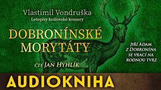 Vlastimil Vondruška  Dobronínské morytáty [upl. by Maryanne]