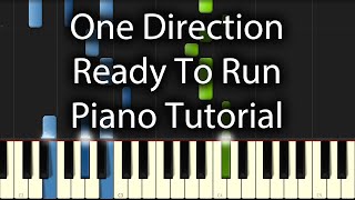 One Direction  Ready To Run Tutorial How To Play On Piano [upl. by Nesyaj]