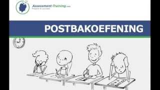 Uitleg en oefenen postbakoefening  AssessmentTrainingcom [upl. by Noyk]