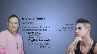 Dverso  Ahora Entiendo Remix Ft Yelsid  Vídeo Lyrics [upl. by April970]