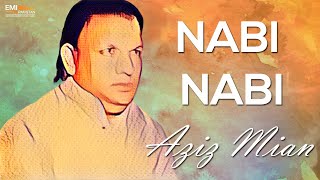 Nabi Nabi Ya Nabi Nabi  Aziz Mian  Ramadan Special [upl. by Ranjiv]