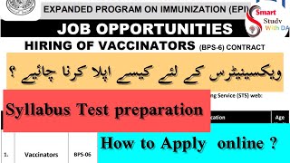 how to apply in vaccinator jobs 2024 STS vaccinator jobs  vaccinators jobs me kese apply kren [upl. by Nnahsal]