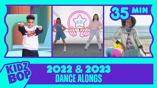 35 Minutes of KIDZ BOP 2022 amp KIDZ BOP 2023 Dance Alongs [upl. by Ailet]