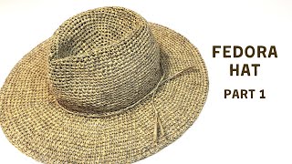 How to crochet Fedora Hat Part 1 [upl. by Melessa271]