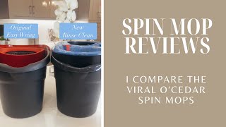 SPIN MOP REVIEWS  Comparing the original and new versions of the O’Cedar Spin Mops [upl. by Svoboda13]