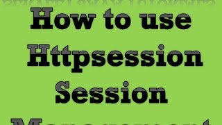 Servlet Java Tutorial Part 7 How to use HttpSession Session Management [upl. by Noe]