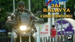 JAI BALAYYA  A Sandeep Chowta Single  PaisaVasool Promotional song [upl. by Alrahc]