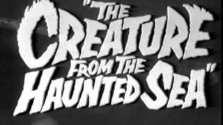 Creature From The Haunted Sea  Trailer [upl. by Saied867]