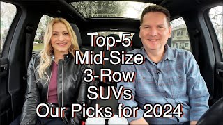 Top5 MidSize 3Row SUVs  Our top picks for 2024 Size matter [upl. by Sivrahc608]