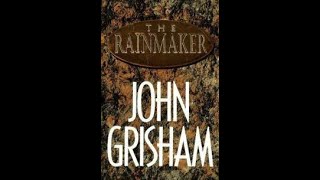 quotThe Rainmakerquot By John Grisham [upl. by Henrique]