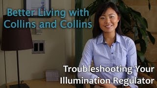 Troubleshooting your Illumination Regulator  Better Living with Collins and Collins [upl. by Kenelm]