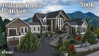 Hillside Rustic Mansion  500K Exterior  Bloxburg Speed Build [upl. by Kwasi]