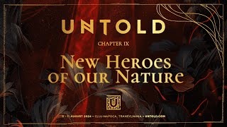 New heroes of UNTOLD 2024 revealed [upl. by Anais]