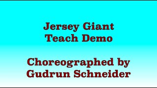 Jersey Giant  Line Dance Teach Demo [upl. by Adnanref]