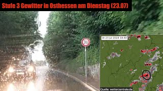 Unwetter am Dienstagabend 23072024  Video aus Osthessen [upl. by Aneelas]