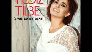 Yıldız Tilbe Bir ÖzürYeni Albüm [upl. by Hinch]