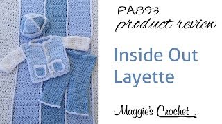 Inside Out Layette Crochet Pattern Product Review PA893 [upl. by Terriss992]