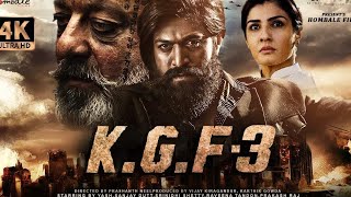 K G F Chapter 3  Hindi Movie 2024  Rocking Star Yash  Sanjay Dutt  Rashmika Mandanna Movie [upl. by Natasha98]