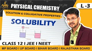 SOLUBILITY  Solutions and Colligative Properties Physical Chemistry Part 1 [upl. by Anoik]