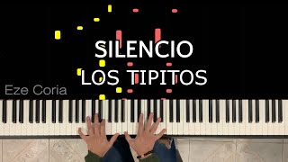 🎹 TUTORIAL de quotSilencioquot  Los Tipitos [upl. by Pavlish]