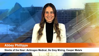 Stocks of the Hour Actinogen Medical De Grey Mining Cooper Metals [upl. by Gaves]