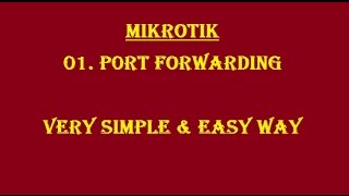 How to configure Mikrotik Port forwarding [upl. by Lougheed518]