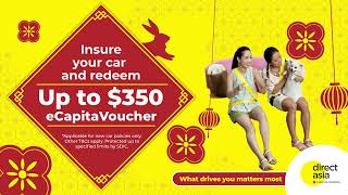 Free up to 350 eCapitaVoucher with new Car Insurance from DirectAsia [upl. by Elyod800]