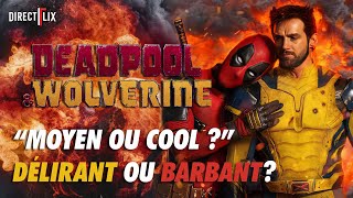 CRITIQUE VIOLENTE  DEADPOOL amp WOLVERINE  sans spoilers [upl. by Luar560]