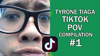 Tyrone Tiaga Tiktok POV Compilation 1 [upl. by Ahsetan]