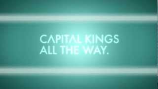 Capital Kings  All The Way Official Lyric Video [upl. by Richia]