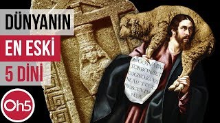 Dünyanın En Eski 5 İnancı 🕍🕌⛪ Dini Hikayeler 2018 [upl. by Annayhs]