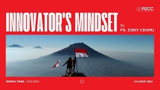 FGCC Sunday Online Service  18 August 2024  Innovators Mindset [upl. by Jannery]