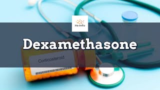 dexamethasone  Uses Dosage Side Effects and Mechanism  Decadron [upl. by Akirej]