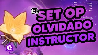 ✅EL Set OP OLVIDADO ▶ Instructor  Genshin Impact [upl. by Notsrik]