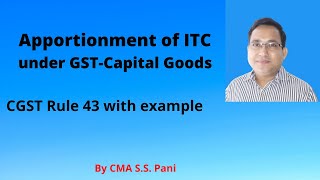 Apportionment of ITC of Capital Goods in GST [upl. by Osber88]