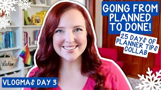 BE MORE REALISTIC ABOUT YOUR TIME  25 DAYS OF PLANNER TIPS  VLOGMAS DAY 3 [upl. by Hallee]