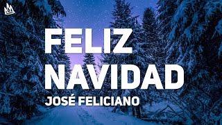 José Feliciano  Feliz Navidad Letra  Lyrics [upl. by Eylrahc]