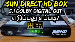 HOW TO SUNDIRECT HD BOX 51 DOLBY DIGITAL OUT IN TAMIL [upl. by Aihsem]