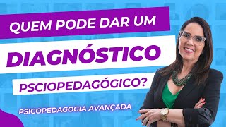 Quem dá o diagnóstico O médico ou a psicopedagoga [upl. by Cybill]