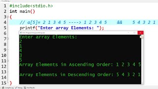 C Program to Sort Array Elements in Ascending amp Descending Order  Learn Coding [upl. by Kristine788]