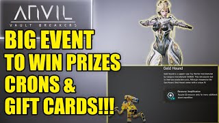 ANVIL Vault Breakers Event For A BIG Chance To Win Prizes Cron Coupons Gift Cards amp More [upl. by Dasi]