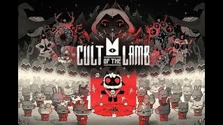 Comenzamos una Secta en Cult of the Lamb PARTE 1 [upl. by Forelli435]