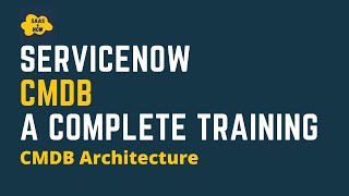 2 What is CMDB Architecture in ServiceNow  ServiceNow CMDB Training [upl. by Eldnek]